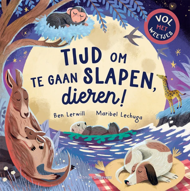 Tijd om te gaan slapen, dieren! – Ben Lerwill – boek cover