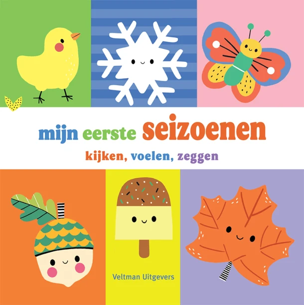 Mijn eerste seizoenen - kijken, voelen, zeggen – Wendy Kendall – boek cover