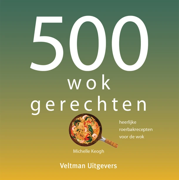 500 wokgerechten – Michelle Keogh – boek cover