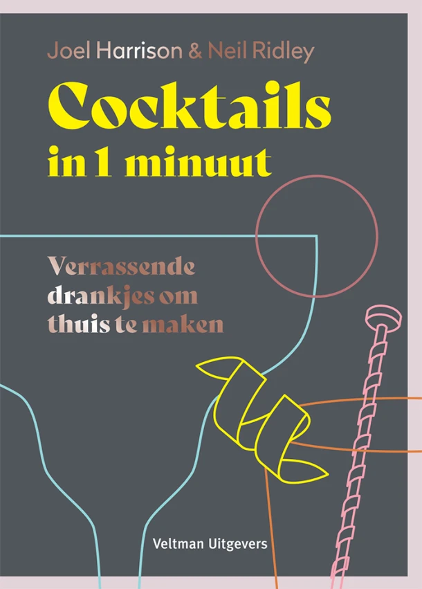 Cocktails in 1 minuut – Joel Harrison – boek cover