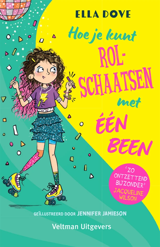 Hoe je kunt rolschaatsen met één been – Ella Dove – boek cover