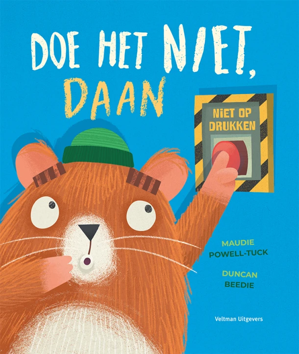 Doe het niet, Daan – Maudie Powell-Tuck – boek cover
