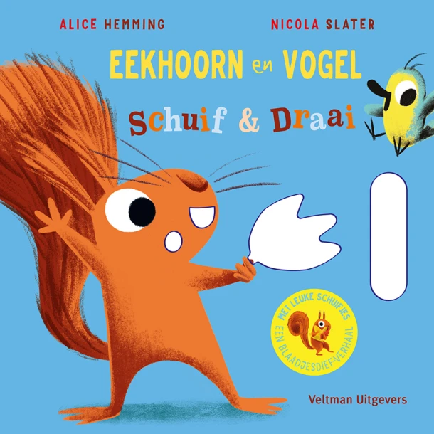 Eekhoorn en Vogel - schuif & draai – Alice Hemming – boek cover