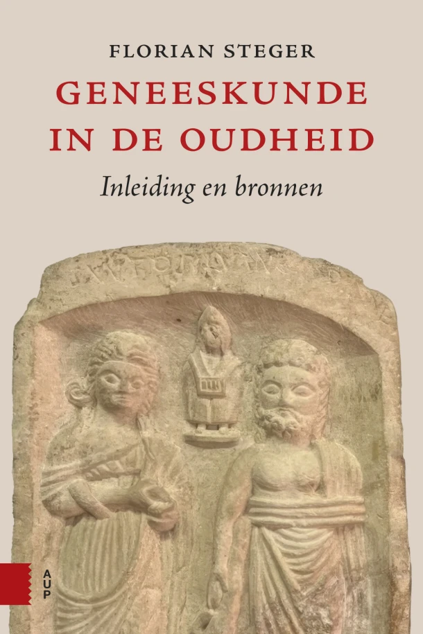 Geneeskunde in de oudheid – Florian Steger – boek cover