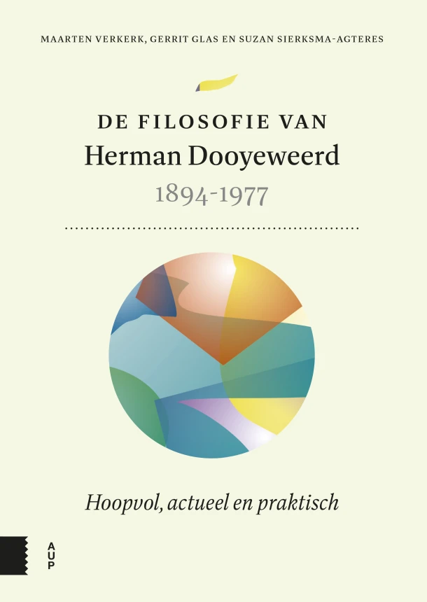 De filosofie van Herman Dooyeweerd, 1894-1977 – Maarten Verkerk – boek cover