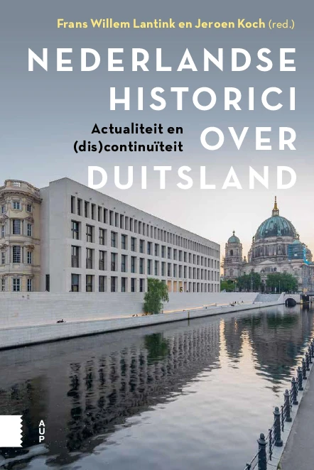Nederlandse historici over Duitsland – Frans Willem Lantink – boek cover
