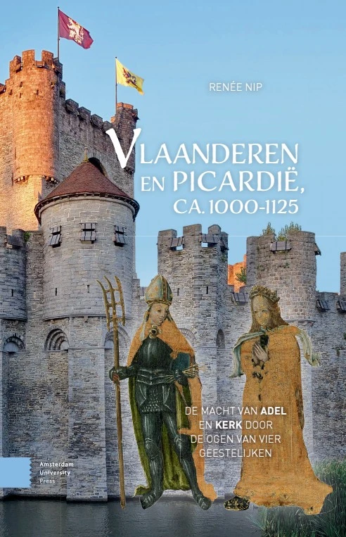 Vlaanderen en Picardië, ca. 1000¿1125 – Renée Nip – boek cover