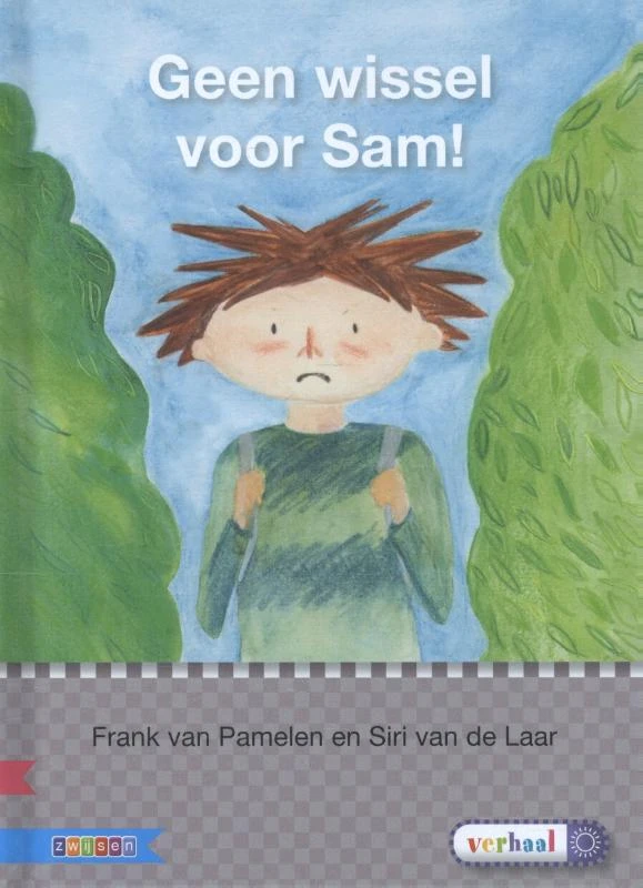Geen wissel voor Sam! AVI E4 – Frank van Pamelen – boek cover