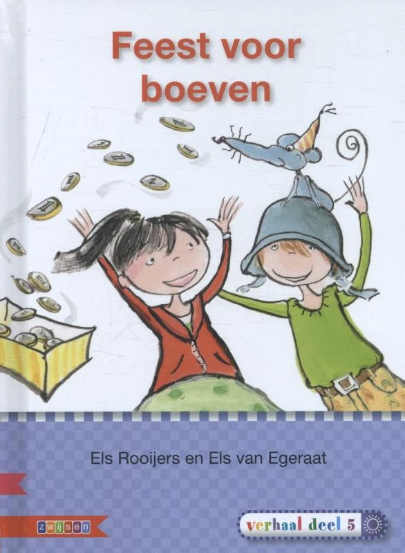 Feest voor boeven AVI E4 – Els Rooijers – boek cover