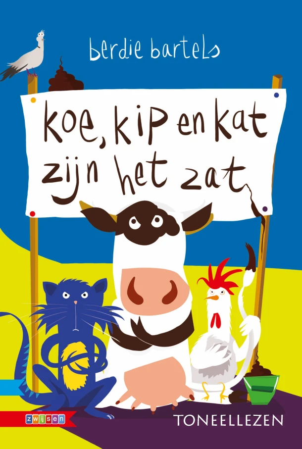 Koe, kip en kat zijn het zat – Berdie Bartels – boek cover