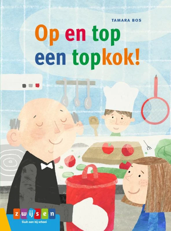 Op en top een topkok! – Tamara Bos – boek cover