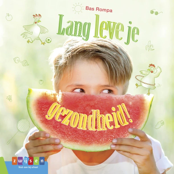 Lang leve je gezondheid! – Bas Rompa – boek cover