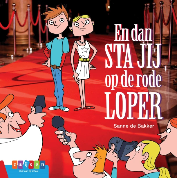 En dan sta jij op de rode loper – Sanne de Bakker – boek cover