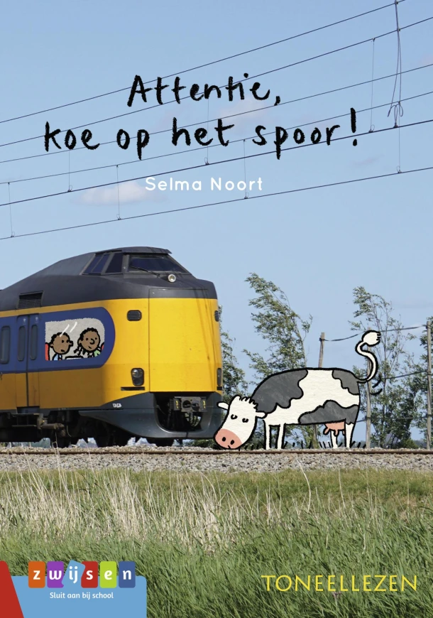 Attentie, koe op het spoor! – Selma Noort – boek cover