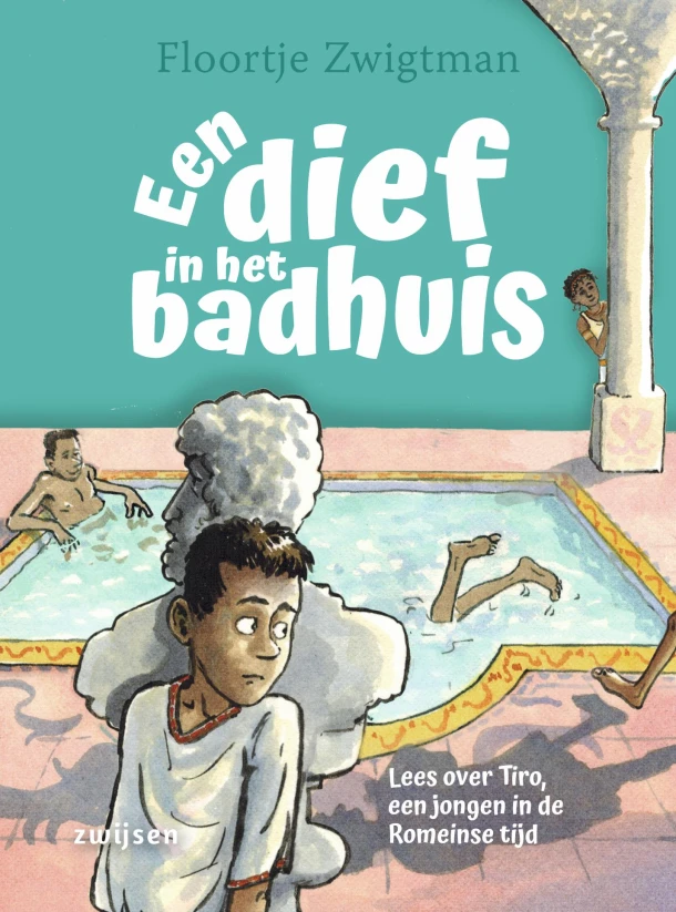 Een dief in het badhuis – Floortje Zwigtman – boek cover