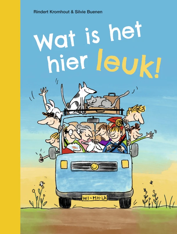 Wat is het hier leuk! – Rindert Kromhout – boek cover