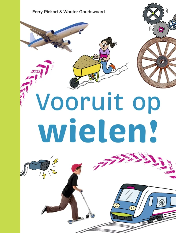 Vooruit op wielen! – Ferry Piekart – boek cover