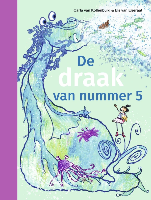 De draak van nummer 5 – Carla van Kollenburg – boek cover