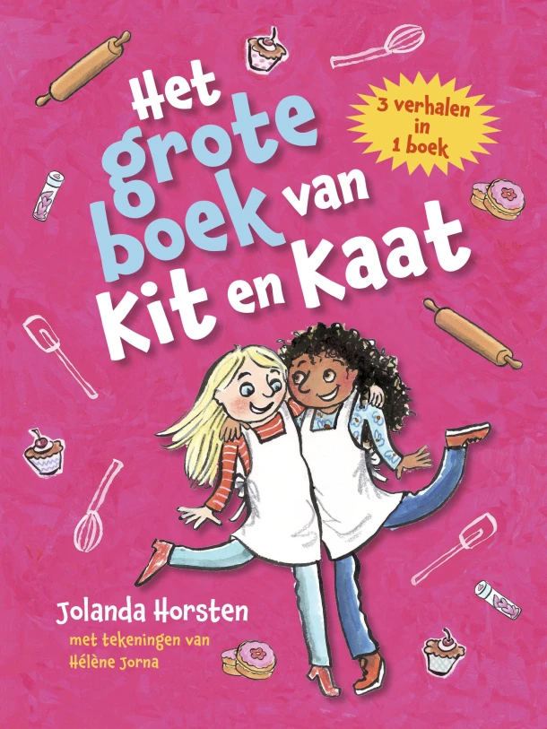 Het grote boek van Kit en Kaat – Jolanda Horsten – boek cover