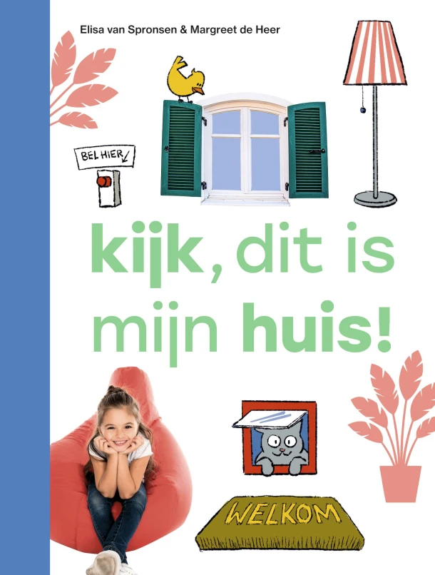kijk, dit is mijn huis! – Elisa van Spronsen – boek cover