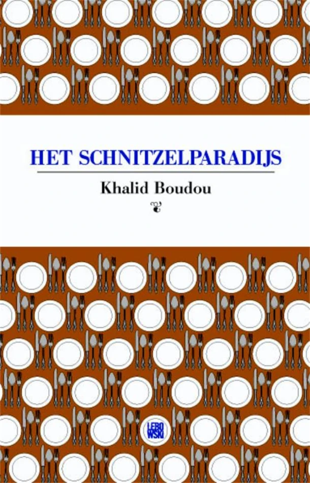 Het schnitzelparadijs – Khalid Boudou – boek cover