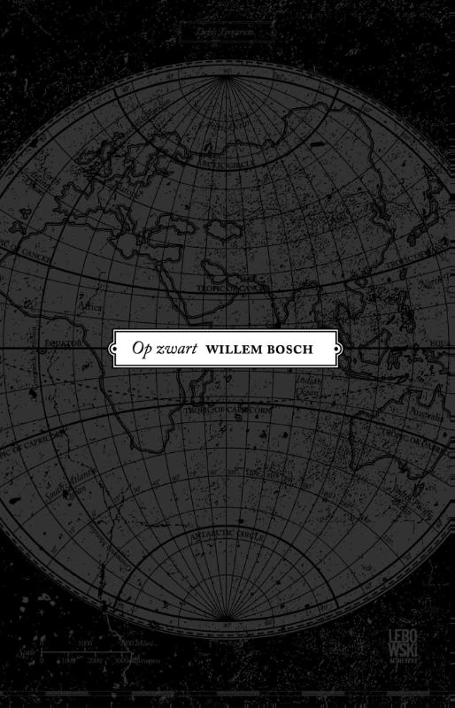 Op zwart – Willem Bosch – boek cover