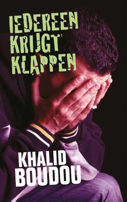 Iedereen krijgt klappen – Khalid Boudou – boek cover