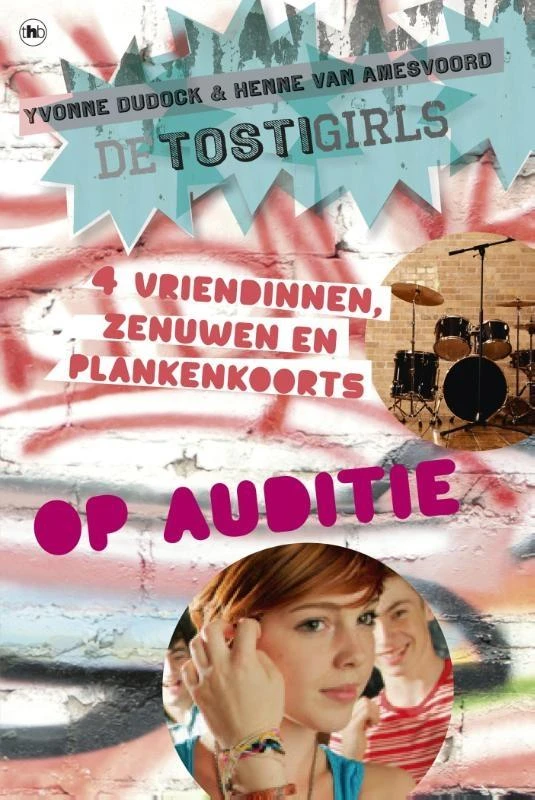 De TostiGirls op auditie – Yvonne Dudock – boek cover