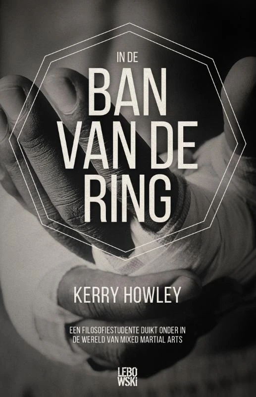 In de ban van de ring – Kerry Howley – boek cover