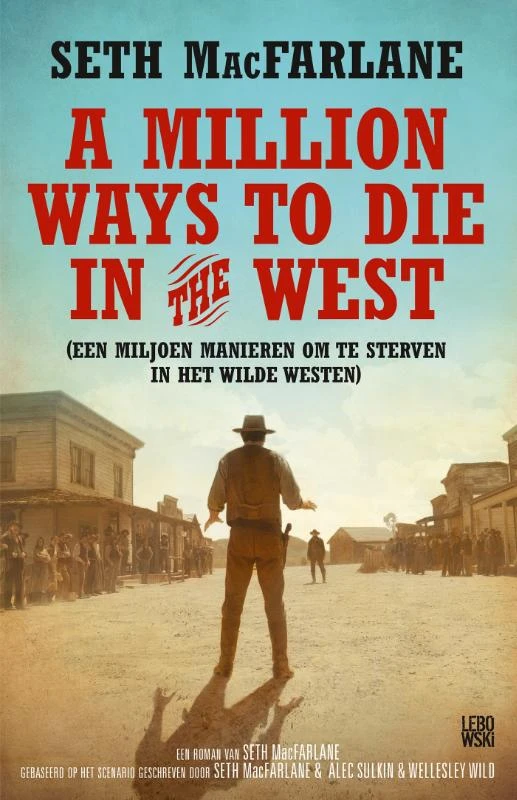 A million ways to die in the west – Seth MacFarlane – boek cover