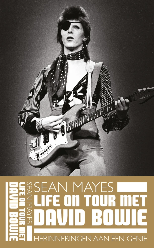 Life on Tour met David Bowie – Sean Mayes – boek cover