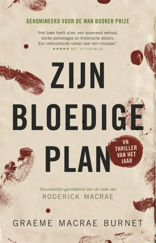Zijn bloedige plan – Graeme Macrae Burnet – boek cover