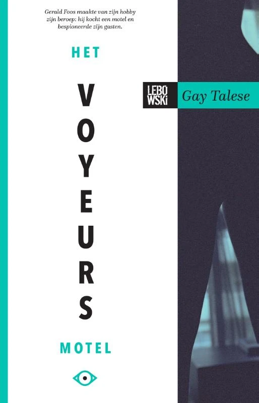 Het voyeursmotel – Gay Talese – boek cover