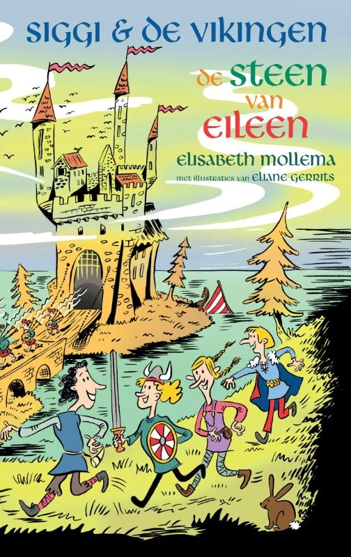 Siggi & de Vikingen - De steen van Eileen – Elisabeth Mollema – boek cover