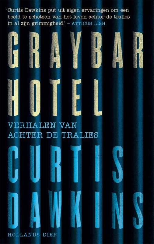 Graybar Hotel – Curtis Dawkins – boek cover