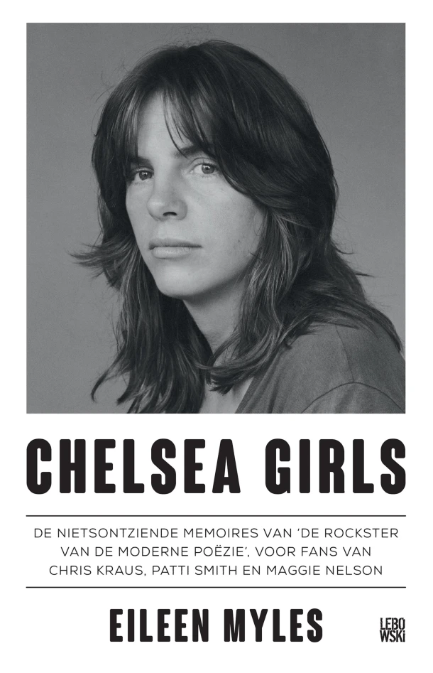 Chelsea Girls – Eileen Myles – boek cover