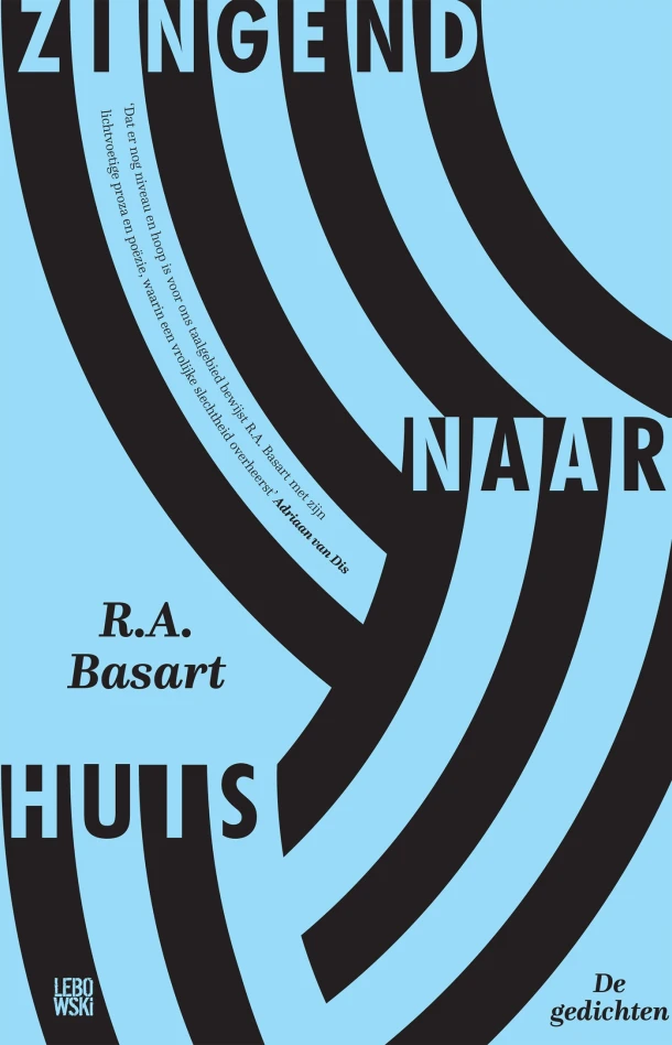 Zingend naar huis – R.A. Basart – boek cover