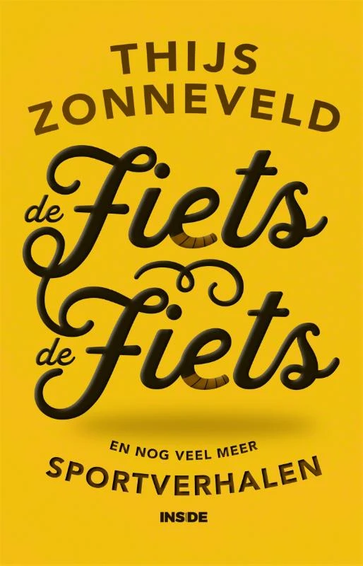 De Fiets. de fiets – Thijs Zonneveld – boek cover