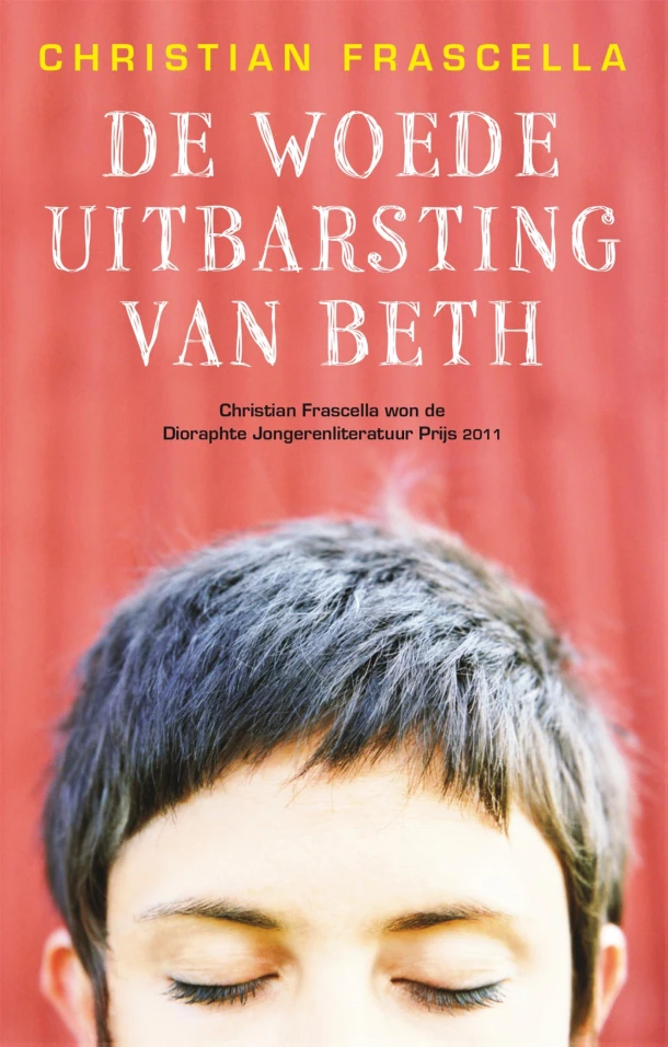 De woede-uitbarsting van Beth – Christian Frascella – boek cover