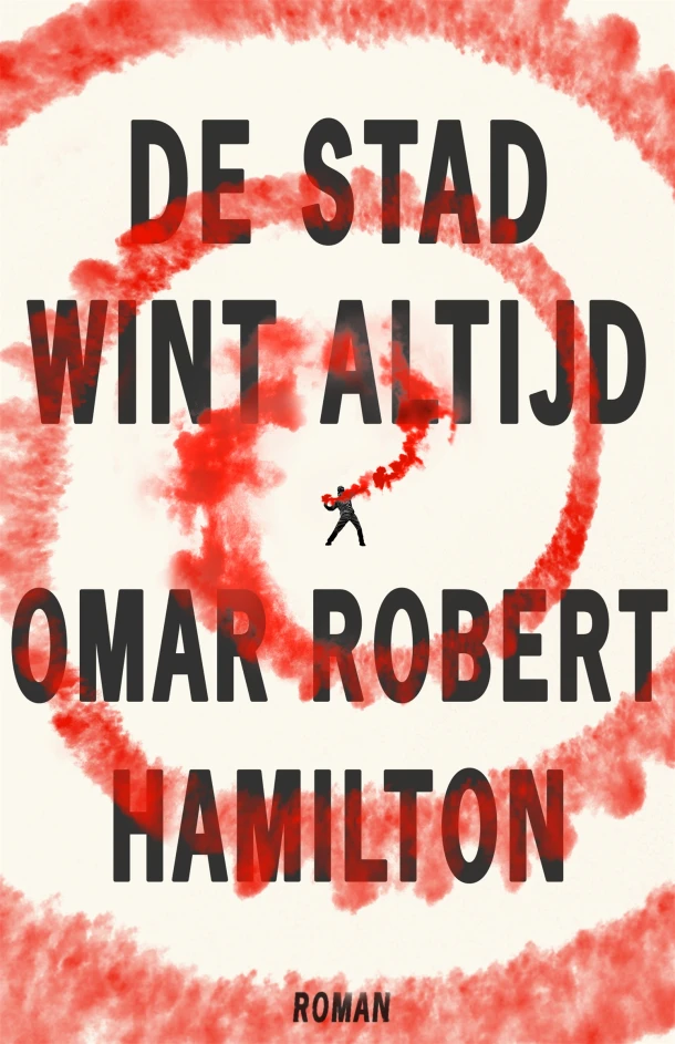 De stad wint altijd – Omar Hamilton – boek cover