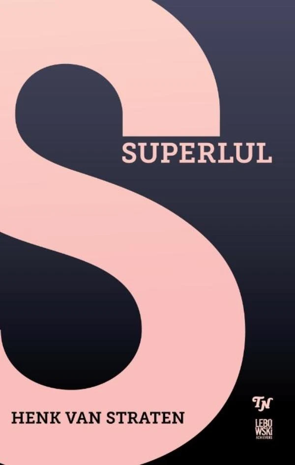 Superlul – Henk van Straten – boek cover