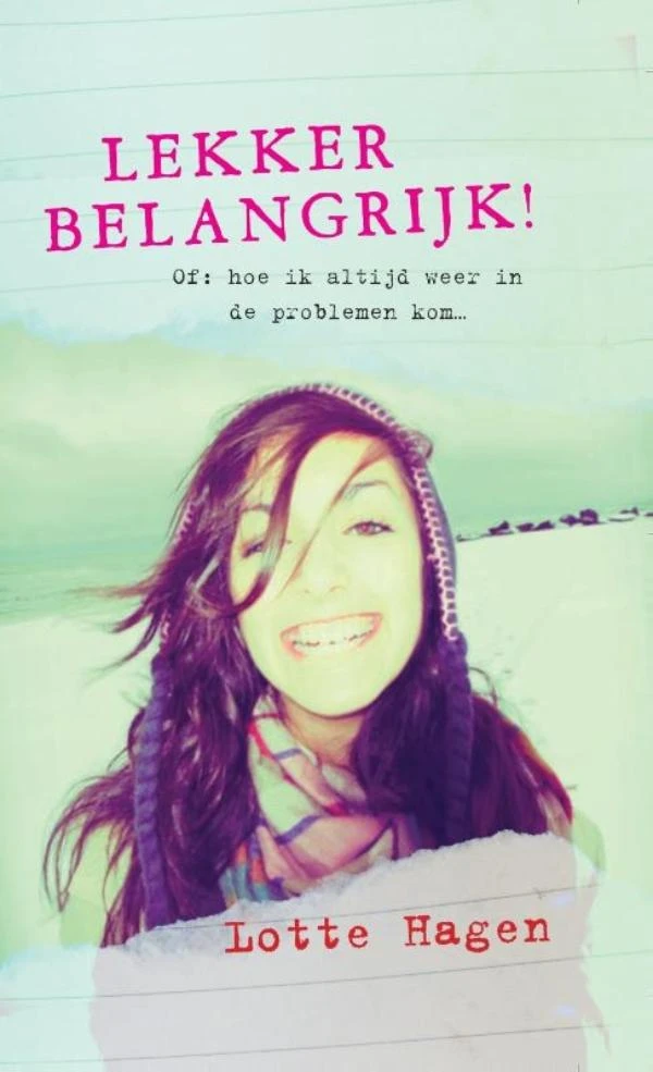 Lekker belangrijk – Lotte Hagen – boek cover