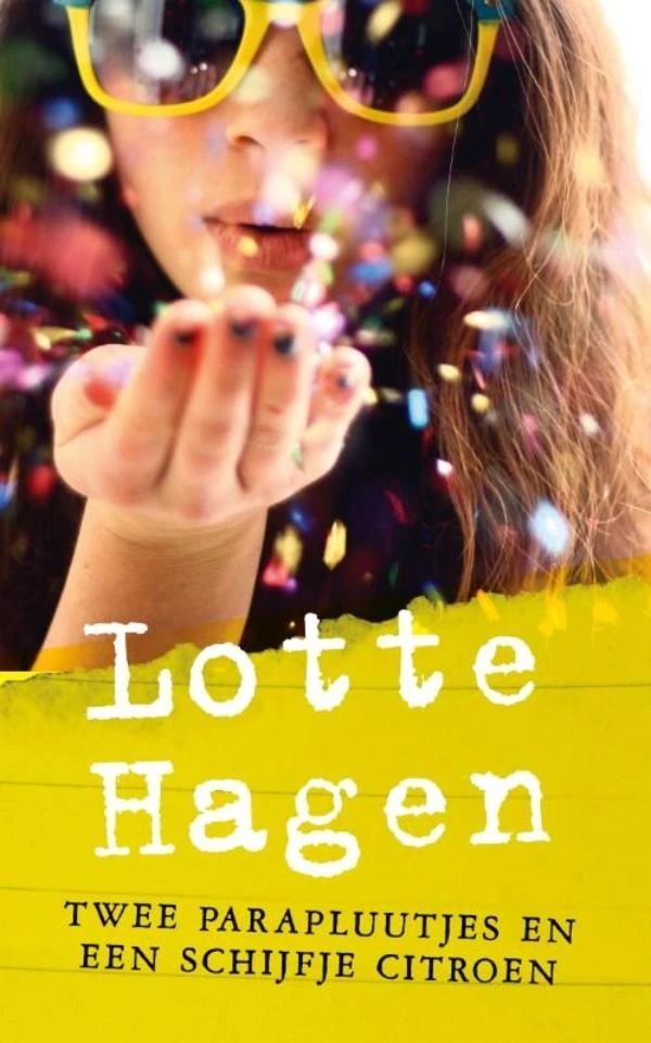 Twee parapluutjes en een schijfje citroen – Lotte Hagen – boek cover