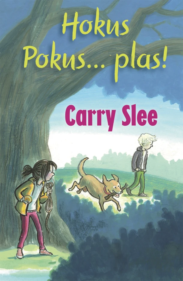 Hokus Pokus... plas! – Carry Slee – boek cover