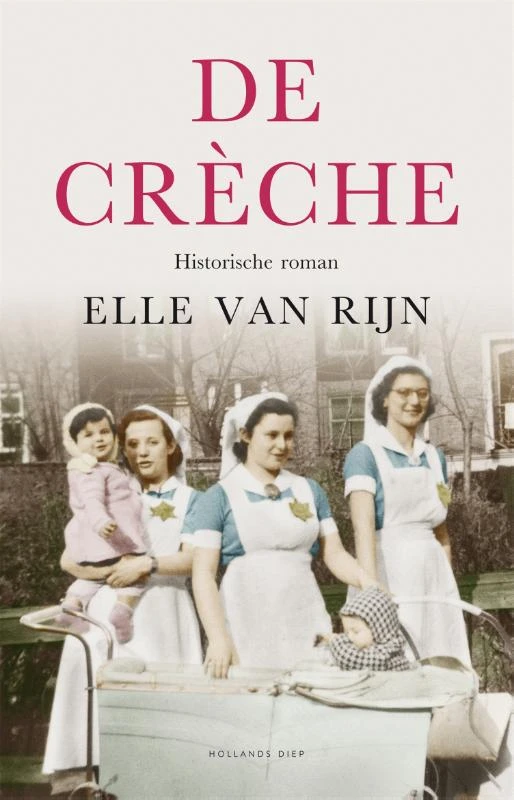 De crèche – Elle van Rijn – boek cover