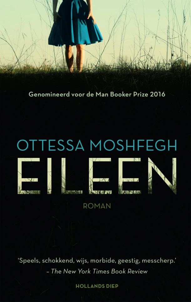 Eileen – Ottessa Moshfegh – boek cover