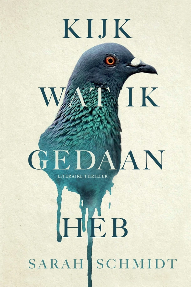 Kijk wat ik gedaan heb – Sarah Schmidt – boek cover
