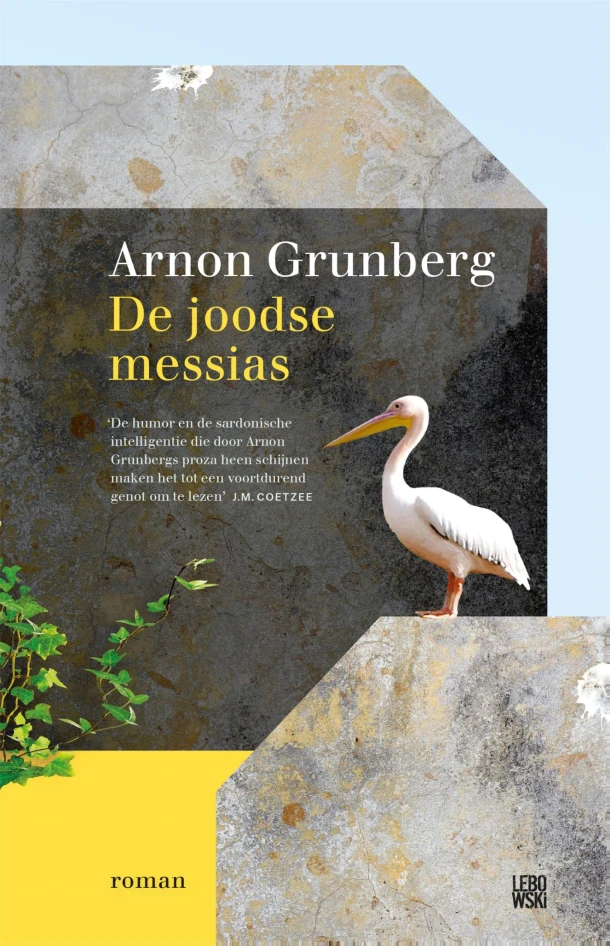 De Joodse messias – Arnon Grunberg – boek cover