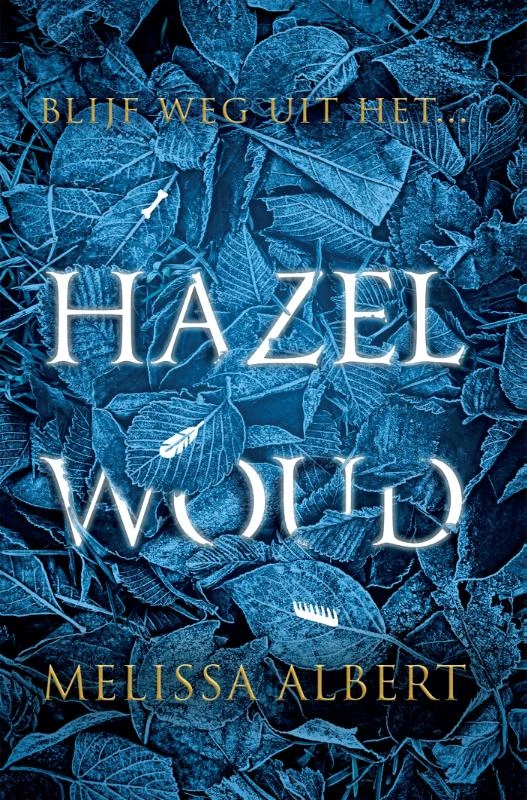 Hazelwoud – Melissa Albert – boek cover