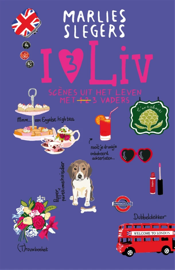 I love Liv 3 – Marlies Slegers – boek cover